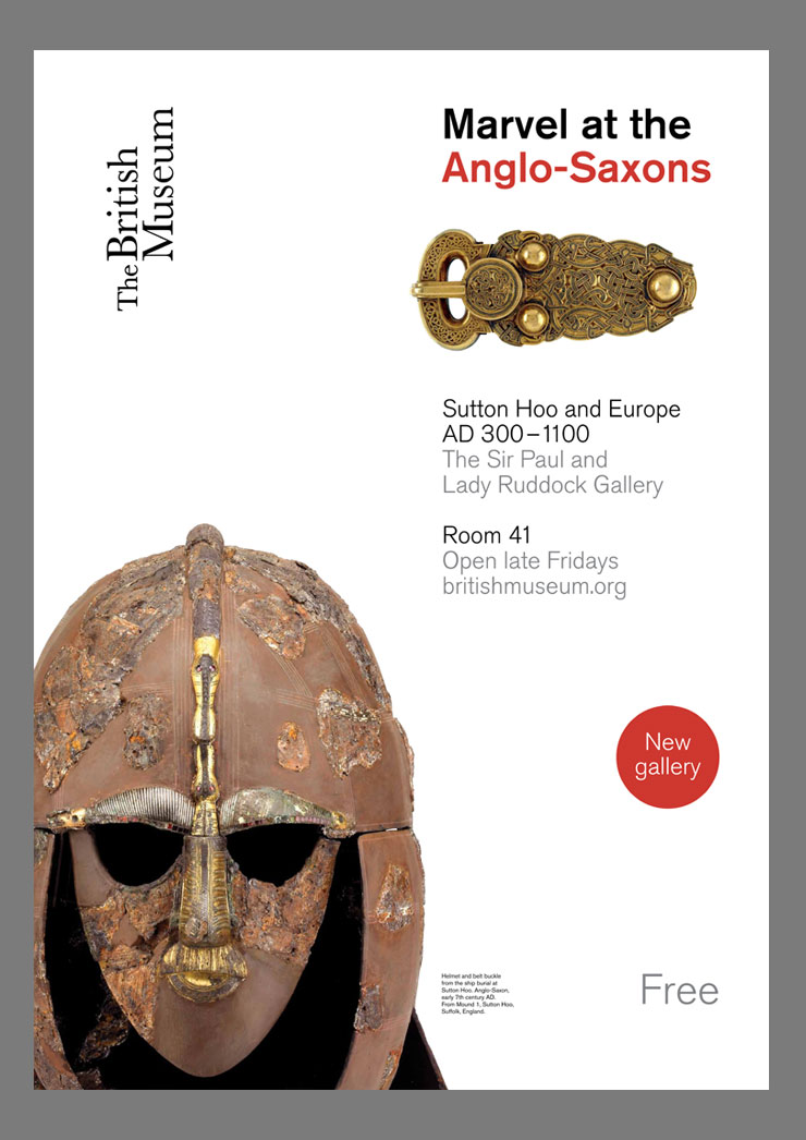 Exhibition poster for The British Museum's Sutton Hoo and Europe: AD 300–1100, The Sir Paul and Lady Ruddock Gallery